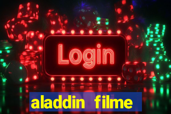 aladdin filme completo drive